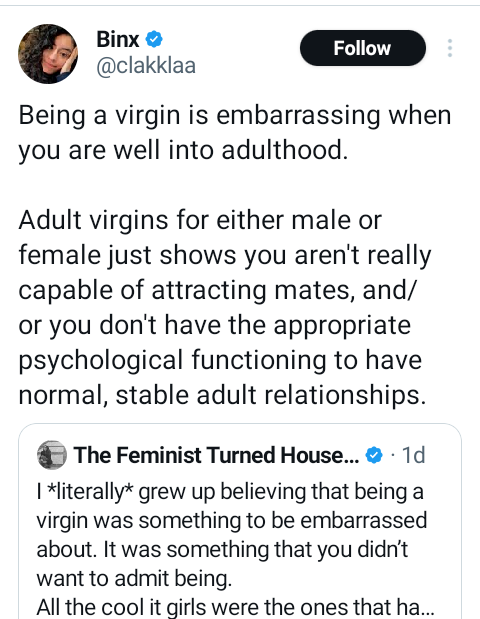 Being a virgin when you are well into adulthood is embarrassing and shows you aren