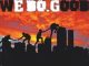 [Full Album] Ed O.G. – We Do Good