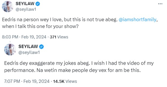 Eedris Abdulkareem trolls Seyi Law after a video of the comedian complaining about the Tinubu govt surfaced online; Seyi Law responds