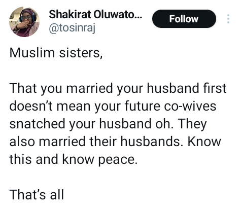 Being the first wife doesn?t mean your future co-wives snatched your husband  - Nigerian woman tells Muslim women