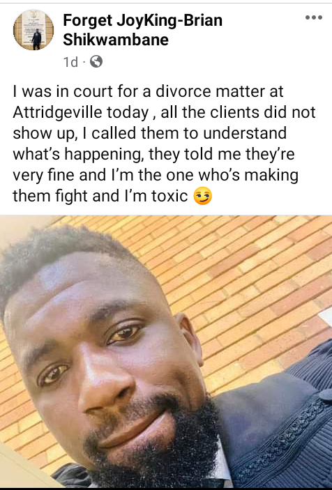 They said I make them fight -  South African lawyer says his clients failed to show up for divorce hearing and accused him of being toxic