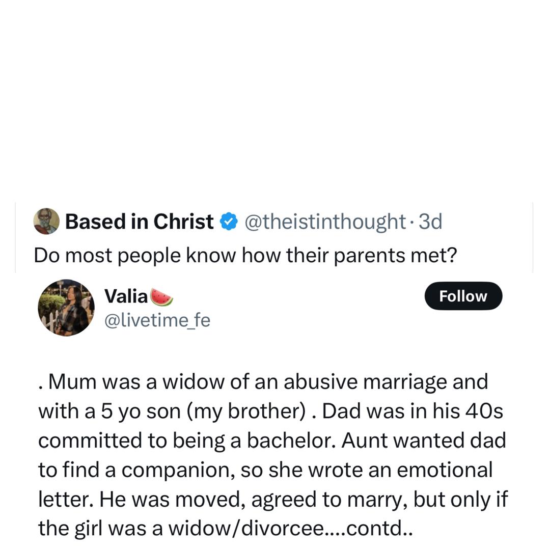 X-user shares heartwarming story about how her widowed mum met and married her single and never-been-married dad