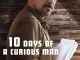 [Movie] 10 Days Of A Curious Man (2024)