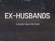 [Movie] Ex-Husbands (2023)